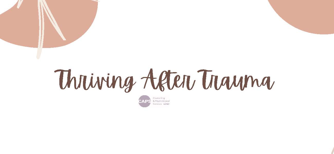 Announcement: New Resource for Survivors - Thriving After Trauma